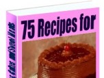 75 Recipes for Pastries, Cakes and more