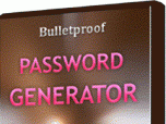 Bulletproof Password Generator