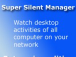 Super Silent Manager Enterprise Edition