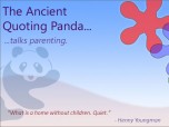 Quoting Panda: Parenting and Children